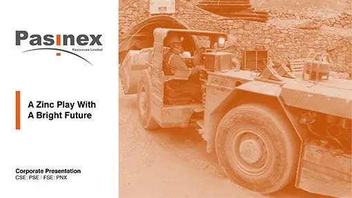 The redesigned Pasinex corporate presentation cover: A Zinc Play With A Bright Future, beside an orange duotone photo of an underground loader