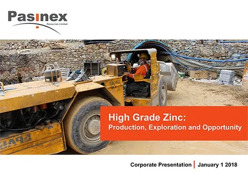 The old Pasinex corporate presentation cover: High Grade Zinc: Production, Exploration and Opportunity, over a photo of an underground loader
